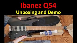 Ibanez Q54 Headless Guitar - Unboxing and Demo/Review