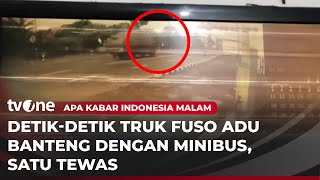 Kecelakaan Maut Minibus vs Truk, Satu Orang Tewas | AKIM tvOne