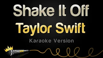 Taylor Swift - Shake It Off (Karaoke Version)