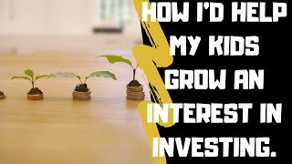 Encouraging Your Kids To Invest! Special Series On Investing & Invisible Disabilities Part 3.