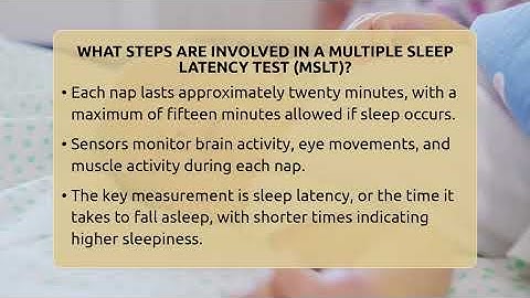 What Steps Are Involved In A Multiple Sleep Latency Test (MSLT)? - Sleep Apnea Support Network