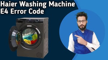 Haier Washing Machine E4 Error Code || How To Solve E4 Error Code Haier Washing Machine