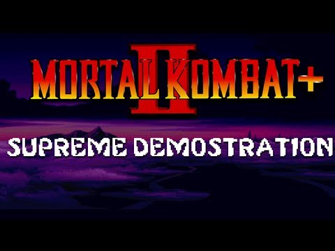 MORTAL KOMBAT 2 PLUS SUPREME DEMOSTRATION 
