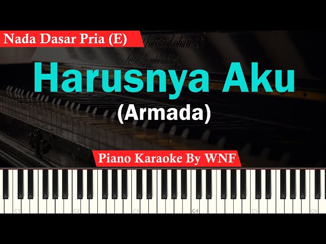 Armada - Harusnya Aku Karaoke Male Key | Piano Karaoke class=