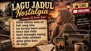 Lagu Jadul Nostalgia Pilihan Terbaik Sepanjang Masa