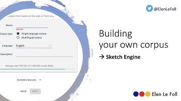 Building your own corpus using Sketch Engine