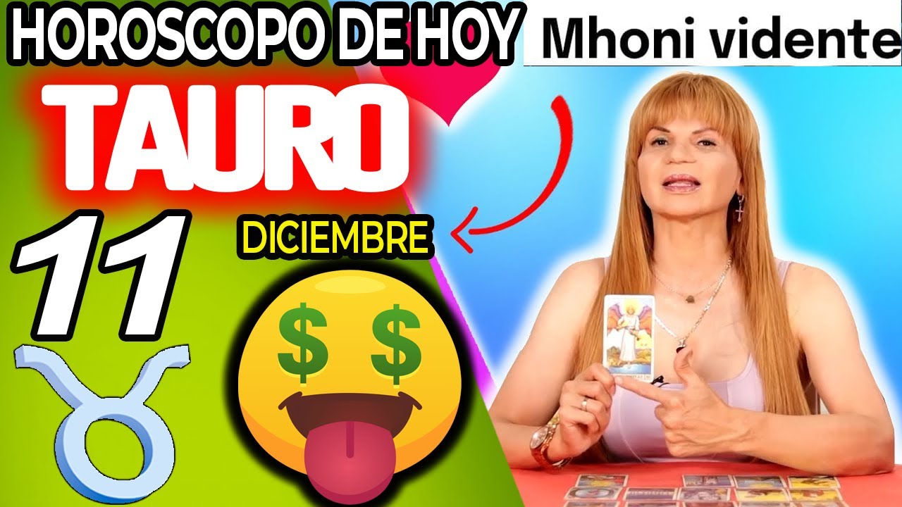 💰MÁS DINERO DE LO QUE ESPERABAS💸 MHONI VIDENTE🔮 Horóscopo de hoy TAURO ...
