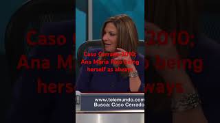 Caso Cerrado 2010; Ana Maria Polo being herself as always