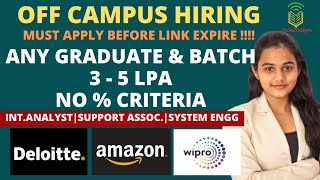 Biggest Bulk OFF Campus Hiring FromDeloitte| Amazon| Wipro  | Any Graduate | Any Batch|No % Criteria screenshot 3