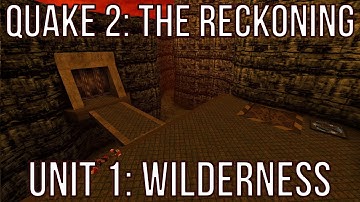 Quake 2: The Reckoning walkthrough no commentary Unit 1: Wilderness (All Secrets)