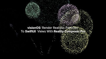 visionOS and SwiftUI: Build Realistic and Sophisticated Particle Effects