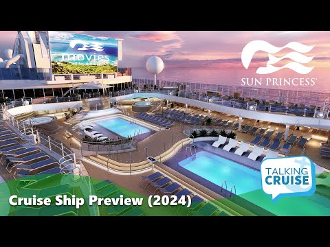 Sun Princess | Cruise Ship Preview (2024)