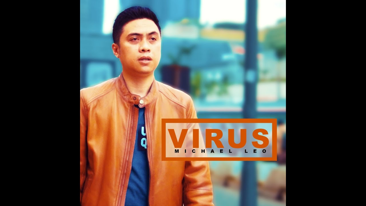 Watch Michael Leo - Virus (Slank) on YouTube Watch Michael Leo - Virus (Slank) on YouTube