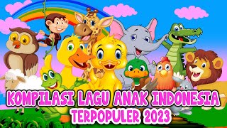 KOMPILASI LAGU ANAK LUCU 2023 - LAGU ANAK INDONESIA POPULER // NANANA KIDS