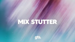 Stutter House Mix - Lavern, VisionV, CRi, Swimming Paul, Wes Mills ..