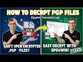 How to Decrypt PGP Files (Gpg4win)