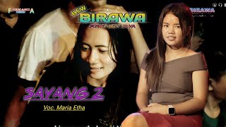 New Birawa Live Perform Desa Kenuak   Sayang 2 Voc. Maria Etha