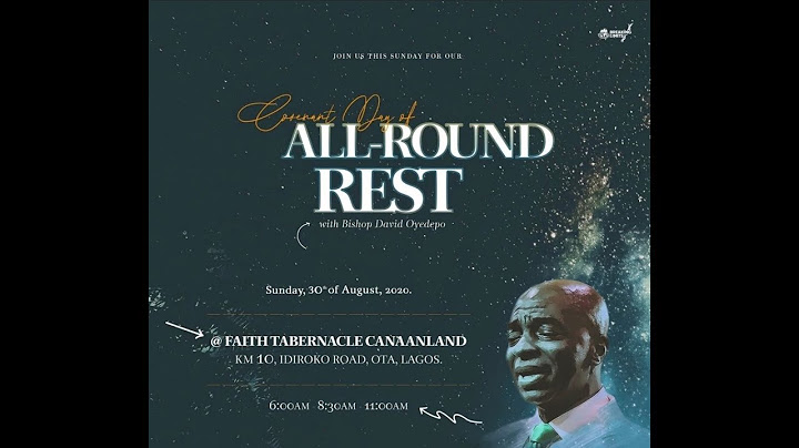 COVENANT DAY OF ALL-ROUND REST SERVICE 08|30|2020