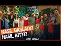 Nasıl başladı? / Nasıl bitti?  | Gençliğim Eyvah Özel Kolaj