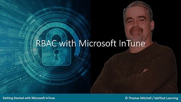 Getting Started with InTune: RBAC with Microsoft InTune