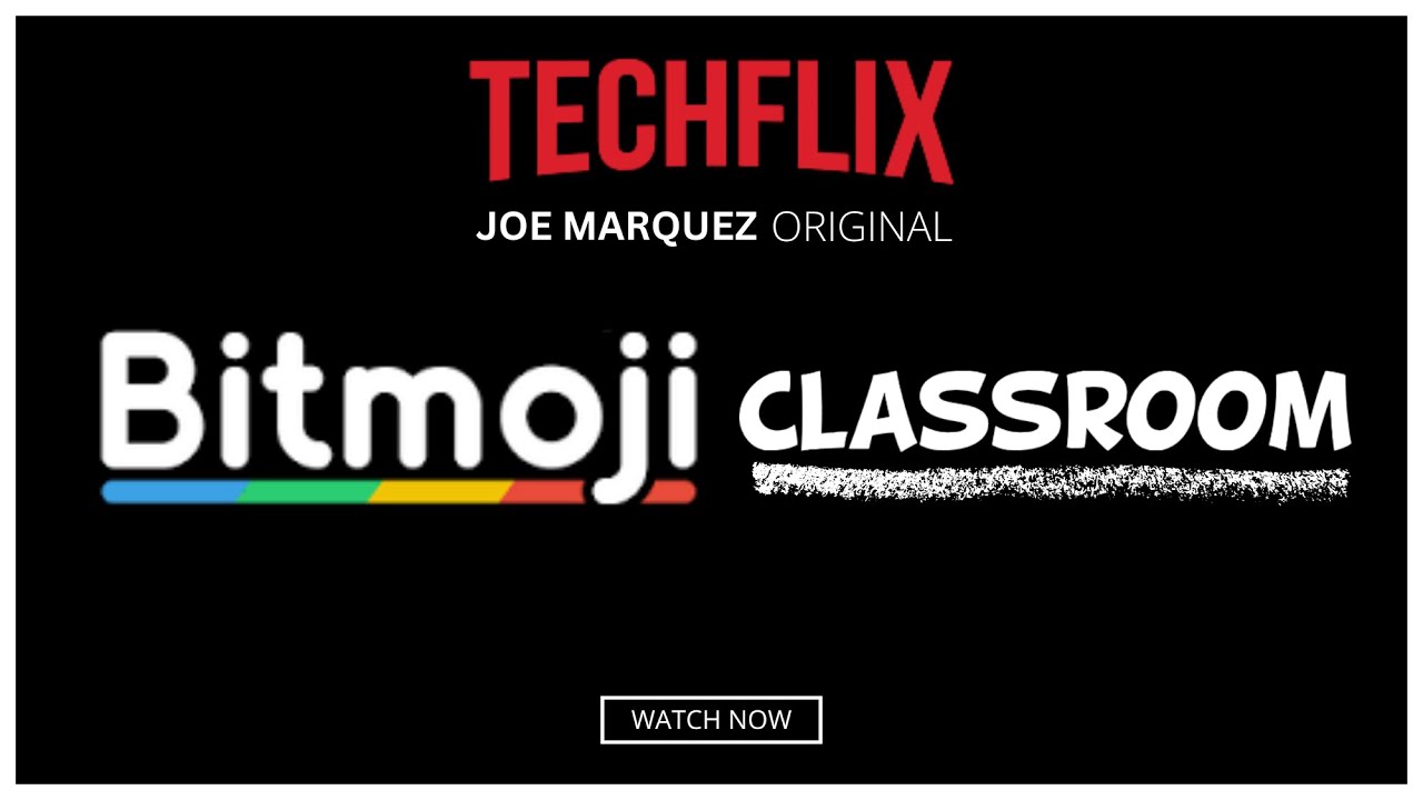 TechFlix: Bitmoji Classroom - YouTube