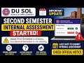 🎓DU SOL: 2nd Semester Internal Assessments Start! Facing issues? 1st Semester showing instead of 2nd