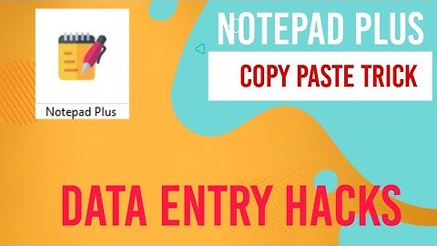 Notepad Plus Copy Paste Trick (Paid)| Hacks to Convert Image to Notepad Plus (.wrt) without Typing