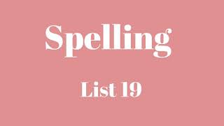 Spelling Test 19