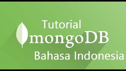 Tutorial MongoDB Bahasa Indonesia #3 - CRUD MongoDB Shell