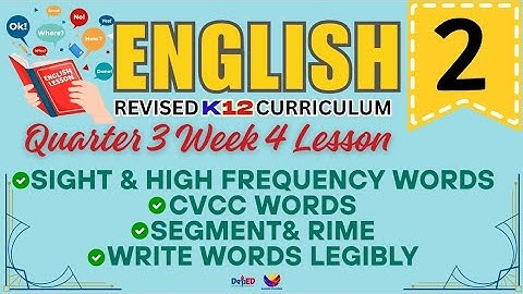 ENGLISH 2 | CVCC WORDS PATTERNS | WEEK 4 LESSON | QUARTER 3 | REVISED CURRICULUM 