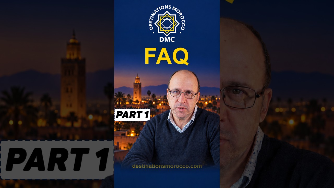 How to Book a Morocco Tour | Morocco Travel FAQ