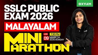 SSLC Public Exam 2026: Malayalam 2 | Mini Marathon | Xyle...