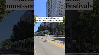 March In Melbourne Must-See Events & Festivals