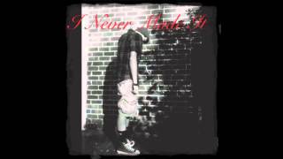 I Never Made It - Ill Logic