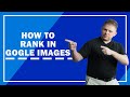 How To Rank In Google Images | Google Image SEO