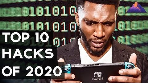 The 10 biggest hacks of 2020