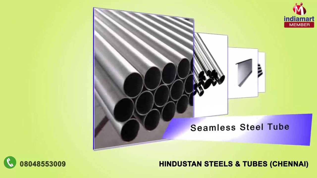 Metal Pipe and Tube By Hindustan Steels & Tubes, Chennai YouTube