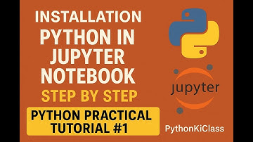 Install Python & Jupyter Notebook in 5 Minutes | Step-by-Step for Beginners 🔥 (2025 Update)