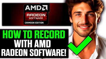 How To Record With AMD Radeon Software (2025) - Step by Step