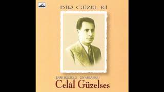 Celal Güzelses - Arpa Orağa Geldi