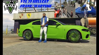 Hellcat Frank/Wartime GTA5 Rags to Riches Vol 20