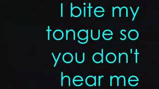 You Me At Six - Bite My Tongue (ORIGINAL LYRICS)