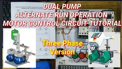 DUAL PUMP MOTOR AUTOMATIC ON/OFF ALTERNATE RUN OPERATION 3 Phase version Tagalog #17 pinoy teknisyan