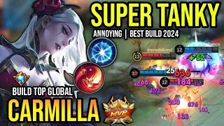 CARMILLA BEST BUILD 2024 | BUILD TOP GLOBAL CARMILLA GAMEPLAY | MOBILE LEGENDS✓