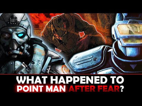 Fear Lore - What Happened Before F.E.A.R. Where Is Point Man Before Fear 3 Who Is Paxton Fettel