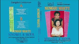 NUNGGU WAKTU FULL ALBUM (Audio HQ) NINGSIH.S & SADI.M