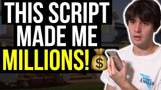 The Top Wholesaling Scripts That Get DEALS! (2024)