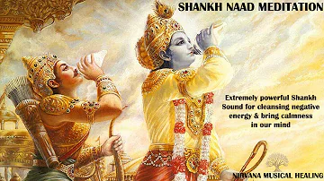 45 MINUTES SHANKH NAAD MEDITATION | SHANKH SOUND POWERFUL MEDITATION | NIRVANA MUSICAL HEALING