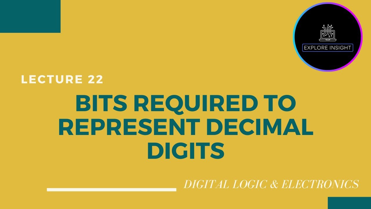 Bits required to represent decimal digits - digital electronics ...