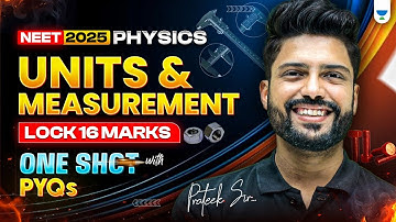 Units And Measurements | All Concepts with PYQs | NEET 2025 Physics | Prateek Jain